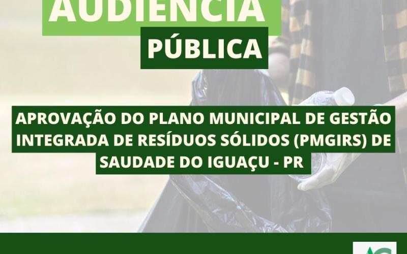 Participe da 2ª Audiência Pública sobre o Plano Municipal de Resíduos Sólidos (PMGIRS)